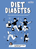 Diet Diabetes: Nyaman Berdampingan Dengan Diabetes