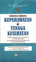 Undang-Undang Kesehatan dan Keperawatan