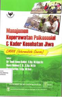 Image of Manajemen Keperawatan Jiwa Komunitas Desa Siaga : CHMN (Intermediate Couse)